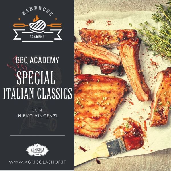 BBQ ACADEMY SPECIAL | The Italian classics