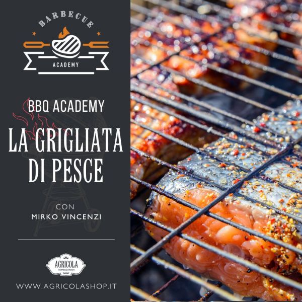 BBQ ACADEMY SPECIAL | La grigliata di pesce