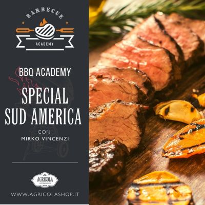 BBQ ACADEMY SPECIAL | Il BBQ sudamericano