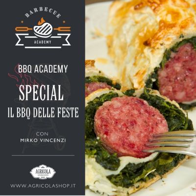 BBQ ACADEMY SPECIAL | Il BBQ delle feste